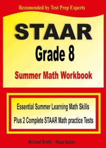 Staar Math Prep Grade The Ultimate Step By Step Guide Plus Two Full