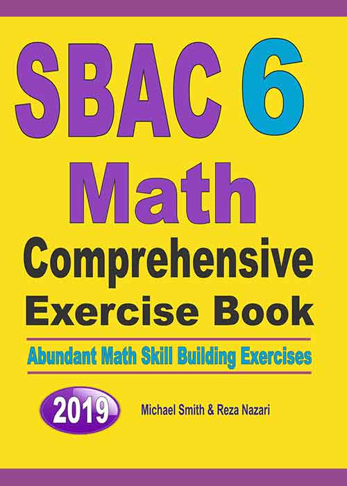 SBAC 6 Math Comprehensive