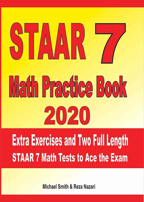 STAAR Grade 7 Math Practice Book 2020 Extra Exercises and Two Full