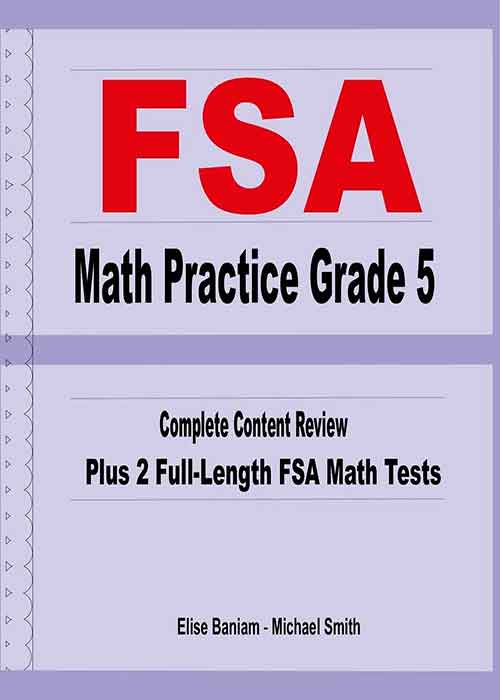 fsa-math-practice-grade-5-complete-content-review-plus-2-full-length