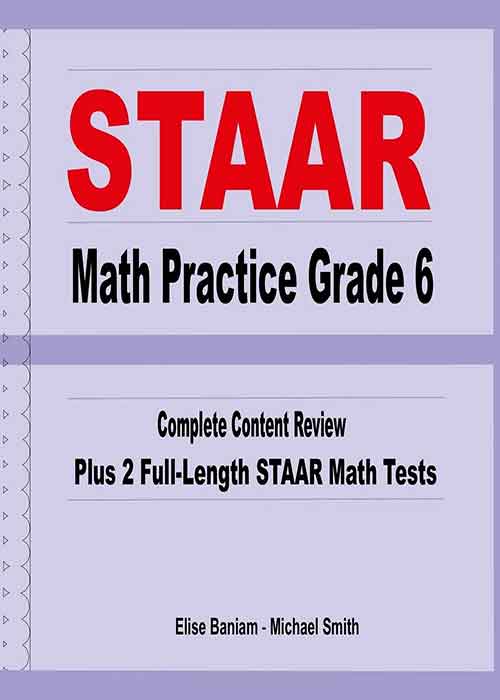 STAAR Math Practice Grade 6 Complete Content Review Plus 2 Fulllength