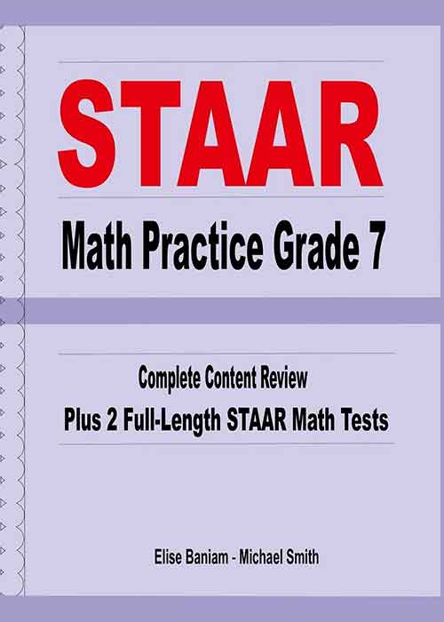 STAAR Math Practice Grade 7 Complete Content Review Plus 2 Fulllength