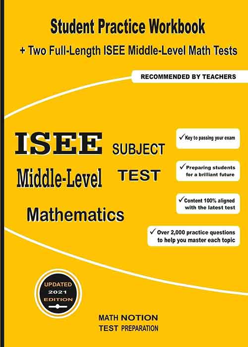 ISEE Middle Level Subject Test Mathematics Student Practice Workbook Two Full Length ISEE