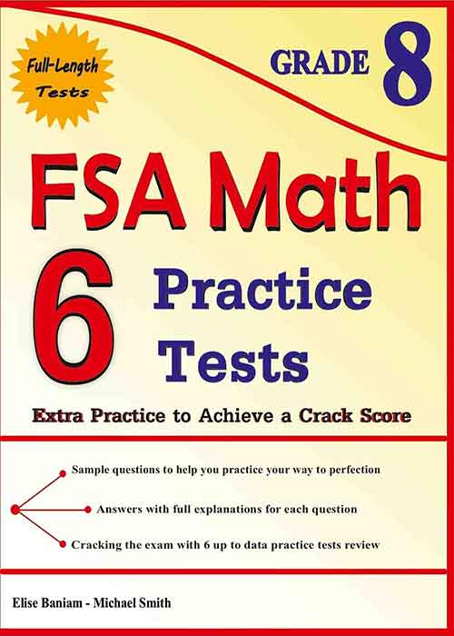 6 FSA Math Practice Tests Grade 8 Extra Practice To Achieve A Crack Score Math Notion Inc