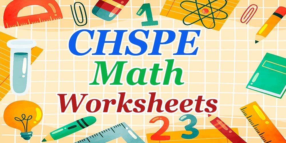 CHSPE math worksheets