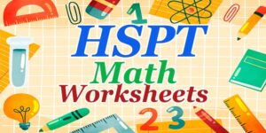 HSPT math worksheets