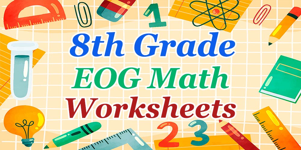 8th Grade EOG Math Worksheets