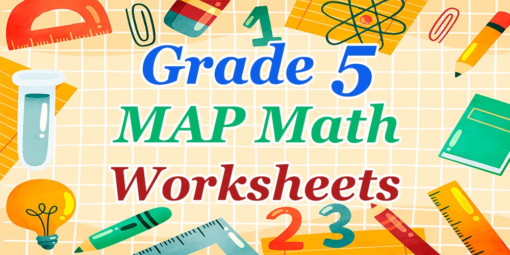 5th Grade MAP Math Worksheets FREE Printable Mathematics EBooks   MAP 5 