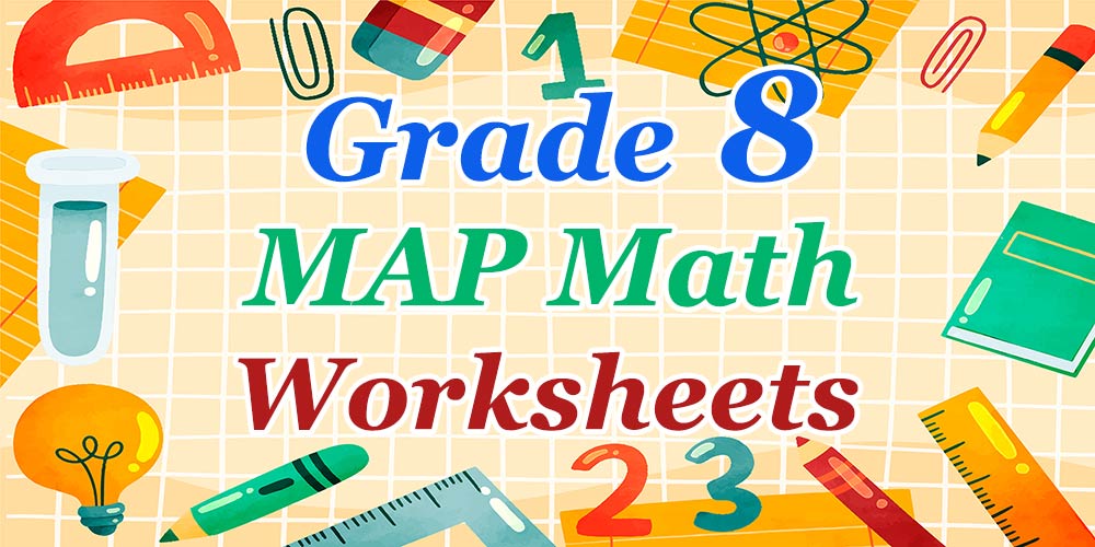 8th Grade MAP Math worksheets