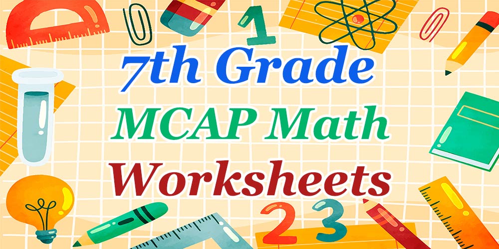 7th-Grade MCAP Math Worksheets