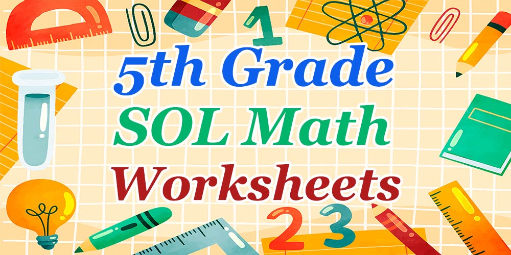 5th Grade SOL Math Worksheets