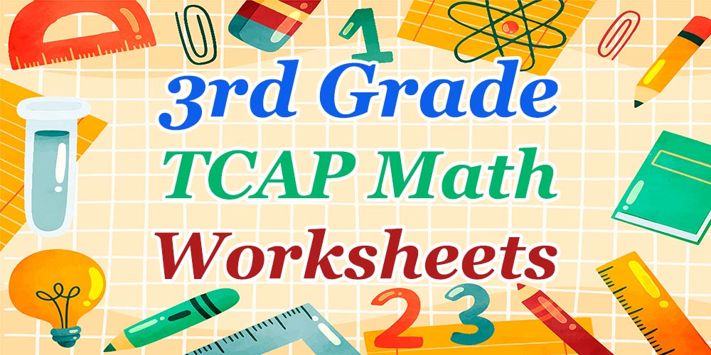 3rd Grade TCAP Math Worksheets