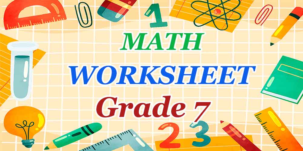 Math worksheet Grade 7