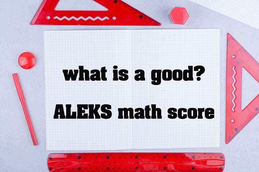 what is a good ALEKS math score