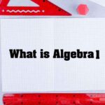 What-is-Algebra